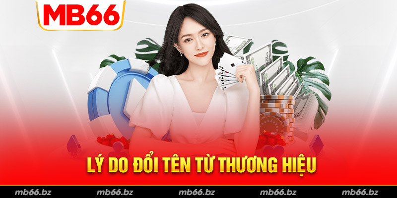 Giải đáp lý do chúng tôi đổi tên thương hiệu