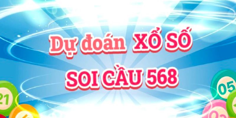 Đặc điểm soi cầu theo phương pháp 568