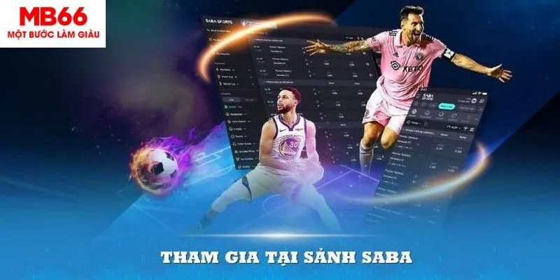 Hướng dẫn tham gia đặt cược tại Saba Sports