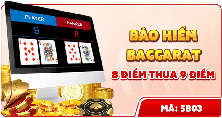 bảo hiểm baccarat